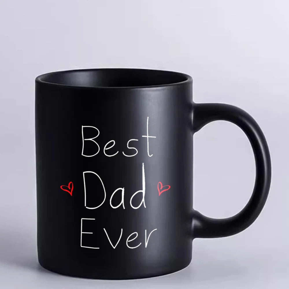 Best dad ever 11oz Black Ceramic Coffee Mug