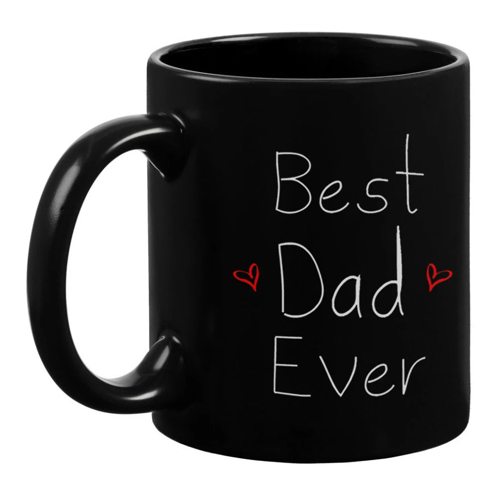 Best dad ever 11oz Black Ceramic Coffee Mug